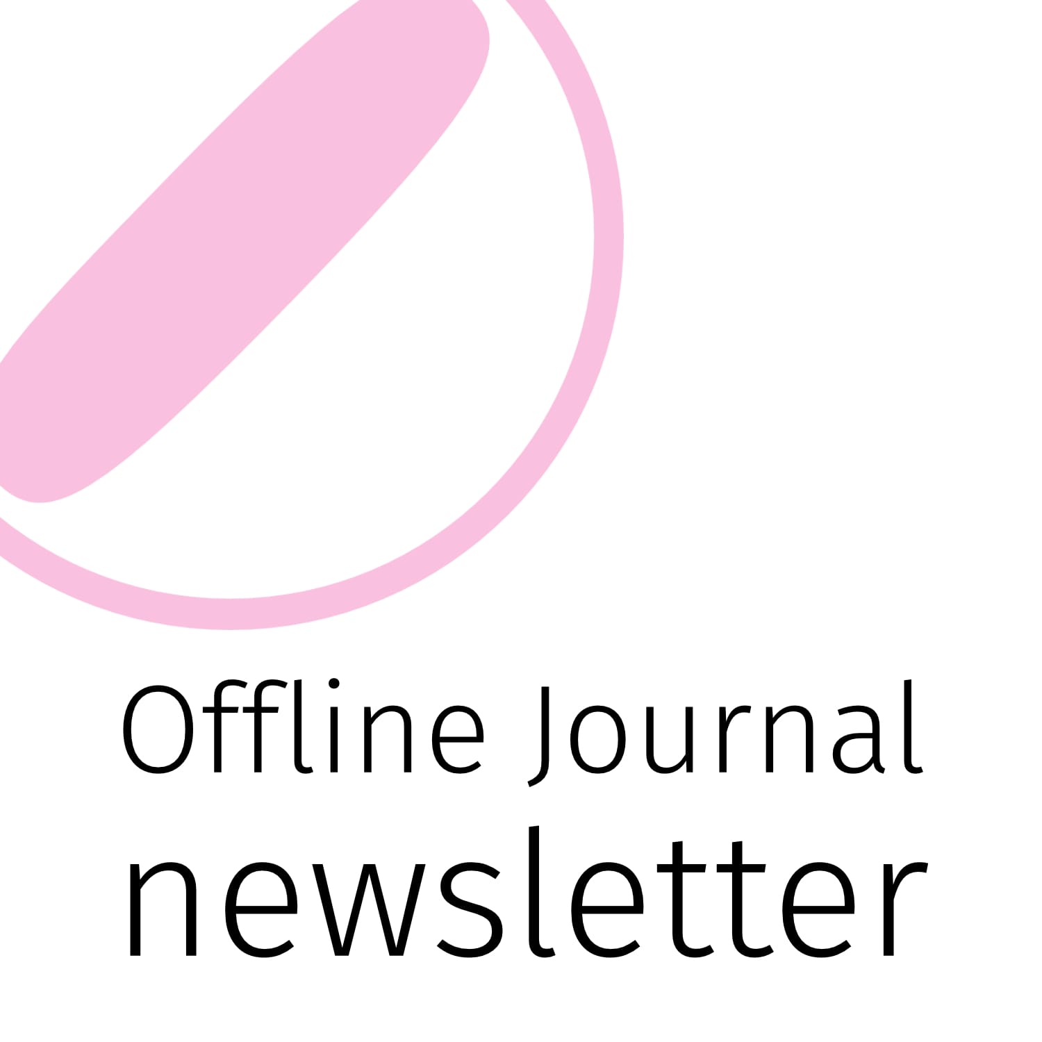 #86: Offline Journal Newsletter: 19 Dec '24